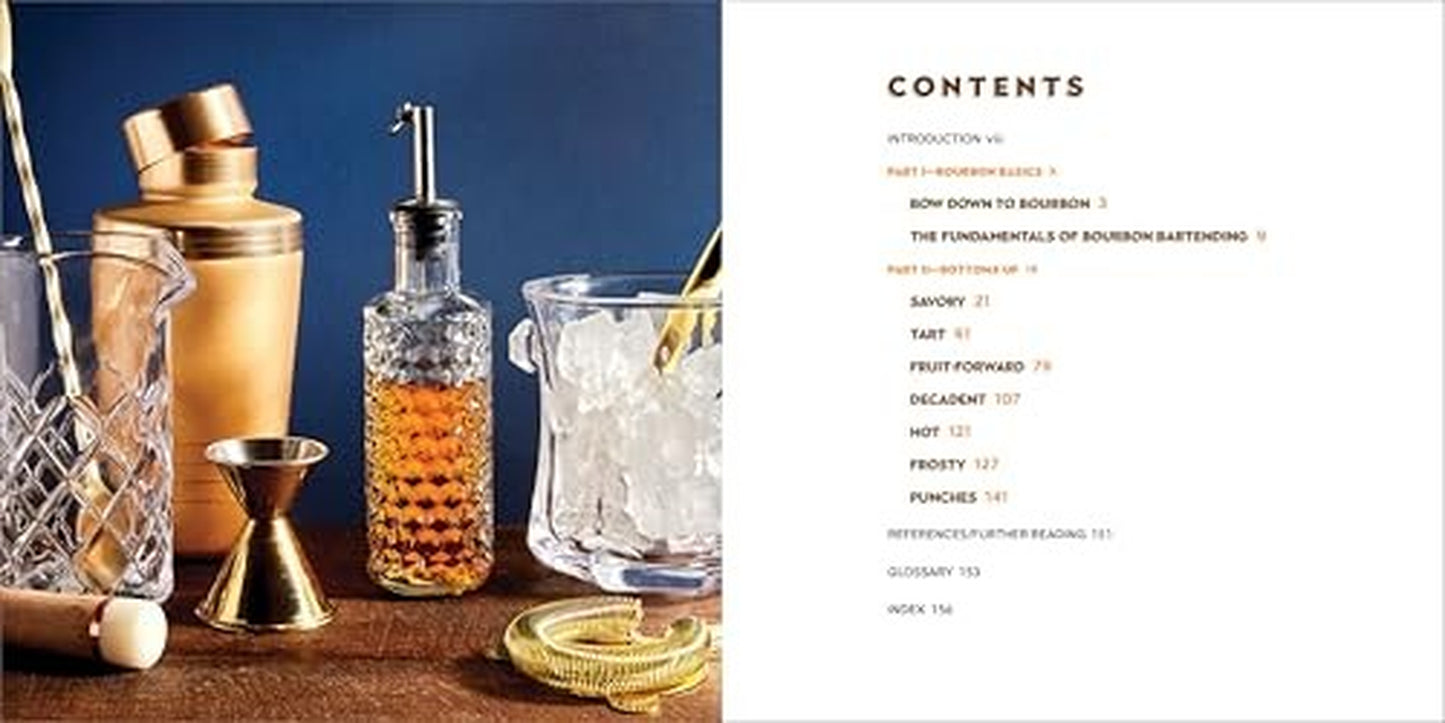 The Big Book of Bourbon Cocktails: 100 Timeless, Creative & Tempting Recipes